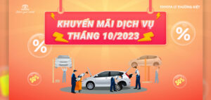 Read More About The Article Khuyến Mãi Dịch Vụ Cực Hot Tại Toyota Lý Thường Kiệt Tháng 10/2023