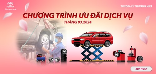 You Are Currently Viewing Ưu Đãi Dịch Vụ Lên Đến 100% Chỉ Có Tại Toyota Lý Thường Kiệt – Tháng 03/2024